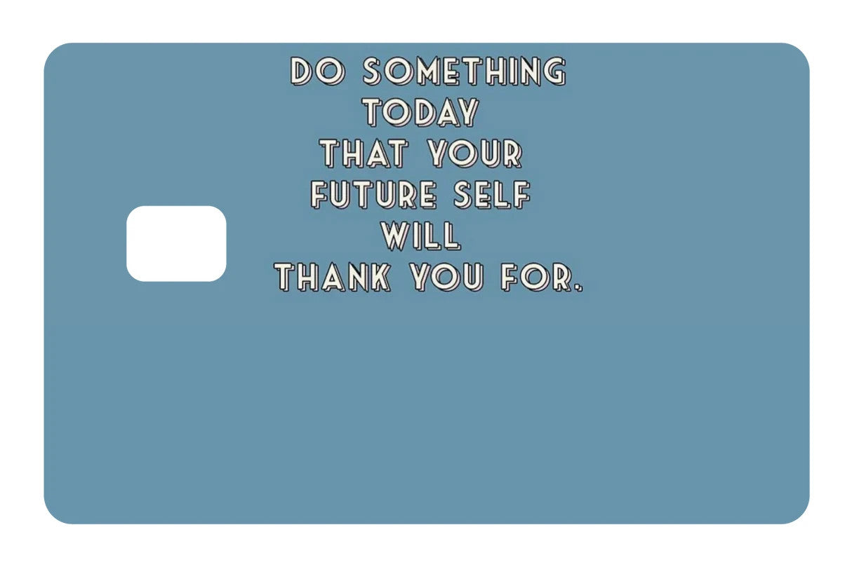 Do Something Today Card Skin 4 Pack Motivational Saving Quote Decal Sticker Any Custom Product