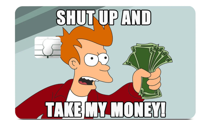 4-Pack Shut Up and Take My Money Meme Credit Card Skin Funny Vinyl Decal Sticker Any Custom Product