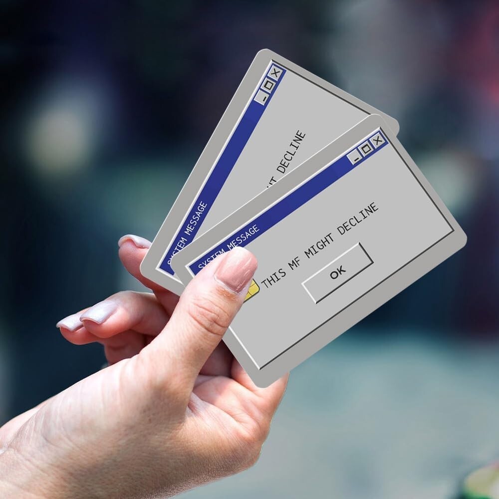 Credit Card Skin Sticker This MF Might Decline Funny UV Sticker - 2 pack Any Custom Product
