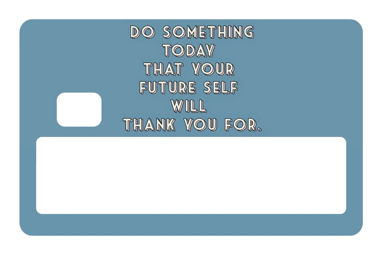 Do Something Today Card Skin 4 Pack Motivational Saving Quote Decal Sticker Any Custom Product