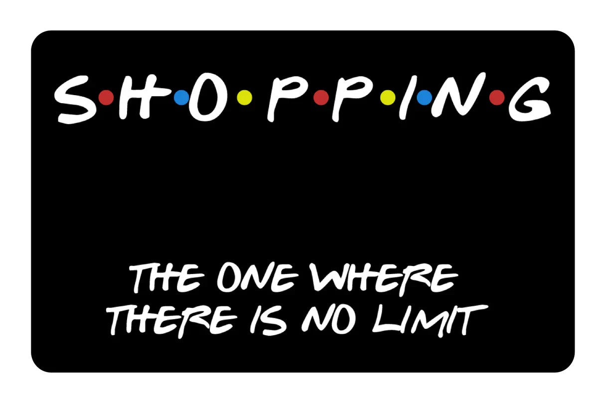Shopping The One Where There Is No Limit Card Skin 4 Pack All Cutouts Decal Any Custom Product