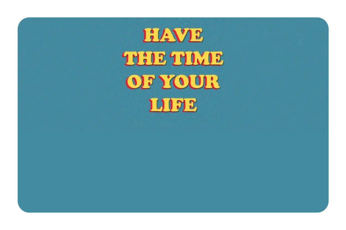 Have The Time Of Your Life Card Skin 4 Pack Stonks Meme Funny Debit Decal Any Custom Product