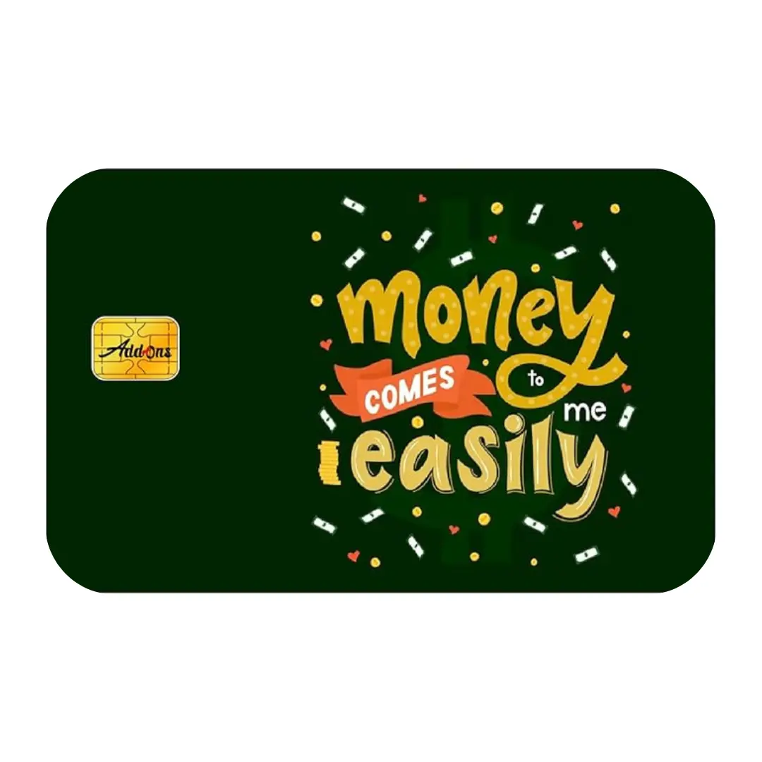 Money comes easily Custom Vinyl Credit Card Sticker